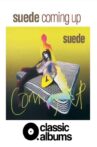 Classic Albums: Suede - Coming Up Movie Streaming Online