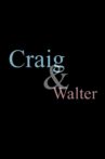 Craig & Walter Movie Streaming Online