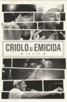 Criolo & Emicida - Ao Vivo Movie Streaming Online