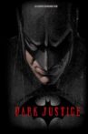 Dark Justice Movie Streaming Online