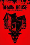 Demon House: The Lost Footage Movie Streaming Online
