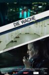 Die Wache Movie Streaming Online