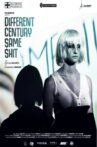 Different Century, Same Shit Movie Streaming Online