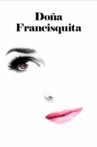 Doña Francisquita Movie Streaming Online