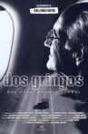 Dos Gringos Movie Streaming Online