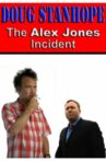Doug Stanhope: The Alex Jones Incident Movie Streaming Online