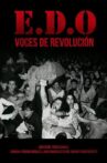 E.D.O : Voces de revolución Movie Streaming Online