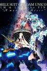 機動戦士ガンダムUC FILM&LIVE the FINAL“A mon seul desir" Movie Streaming Online