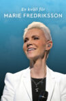 En kväll för Marie Fredriksson Movie Streaming Online
