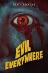Evil Everywhere Movie Streaming Online