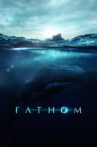 Fathom Movie Streaming Online