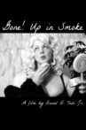 Gone! Up in Smoke Movie Streaming Online