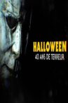 HALLOWEEN : 40 YEARS OF TERROR Movie Streaming Online