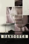 Handover Movie Streaming Online