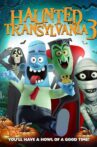 Haunted Transylvania 3 Movie Streaming Online