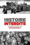 Histoire interdite : la face cachée du débarquement Movie Streaming Online