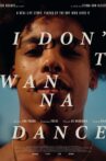 I Don't Wanna Dance Movie Streaming Online