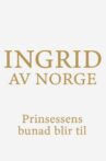 Ingrid of Norway Movie Streaming Online