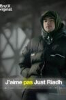 J'aime pas Just Riadh Movie Streaming Online