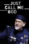 Just Call Me God: A Dictator's Final Speech Movie Streaming Online