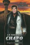 La Fuga del Chapo Movie Streaming Online