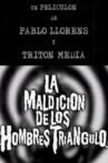 La maldición de los hombres triángulo Movie Streaming Online