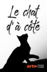 Le chat d'à côté Movie Streaming Online