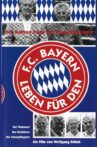 Leben Für Den FC Bayern Movie Streaming Online