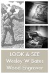 LOOK & SEE:  Wesley W. Bates - Wood Engraver Movie Streaming Online