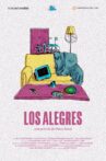 Los Alegres Movie Streaming Online