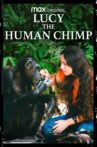 Lucy the Human Chimp Movie Streaming Online