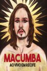 Macumba Live in Recife Movie Streaming Online