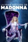 Madonna - La vraie histoire Movie Streaming Online