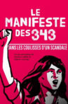 Manifeste des 343, les coulisses d'un scandale Movie Streaming Online