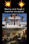 Manny and Hugh's Imperial Escapade Movie Streaming Online