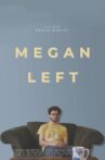 Megan Left Movie Streaming Online