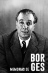 Memorias de Borges Movie Streaming Online