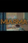 Miasma Movie Streaming Online