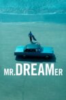 Mr. Dreamer Movie Streaming Online
