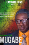 Mugabe Movie Streaming Online