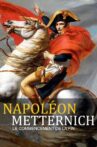 Napoléon - Metternich : le commencement de la fin Movie Streaming Online