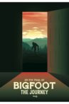 On the Trail of Bigfoot: The Journey Movie Streaming Online