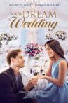 Our Dream Wedding Movie Streaming Online