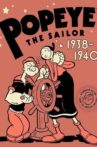 Popeye the Sailor: 1938-1940 - Volume Two Movie Streaming Online