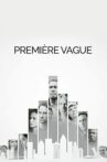 Première vague Movie Streaming Online