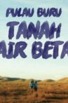 Pulau Buru Tanah Air Beta Movie Streaming Online