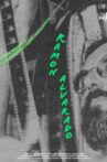Ramon Alvarado Movie Streaming Online