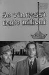 Se vincessi cento milioni Movie Streaming Online