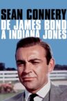 Sean Connery, de James Bond à Indiana Jones Movie Streaming Online