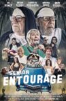 Senior Entourage Movie Streaming Online
